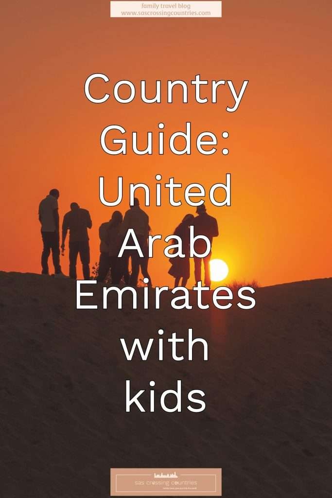 Country Guide: United Arab Emirates with kids - blog post