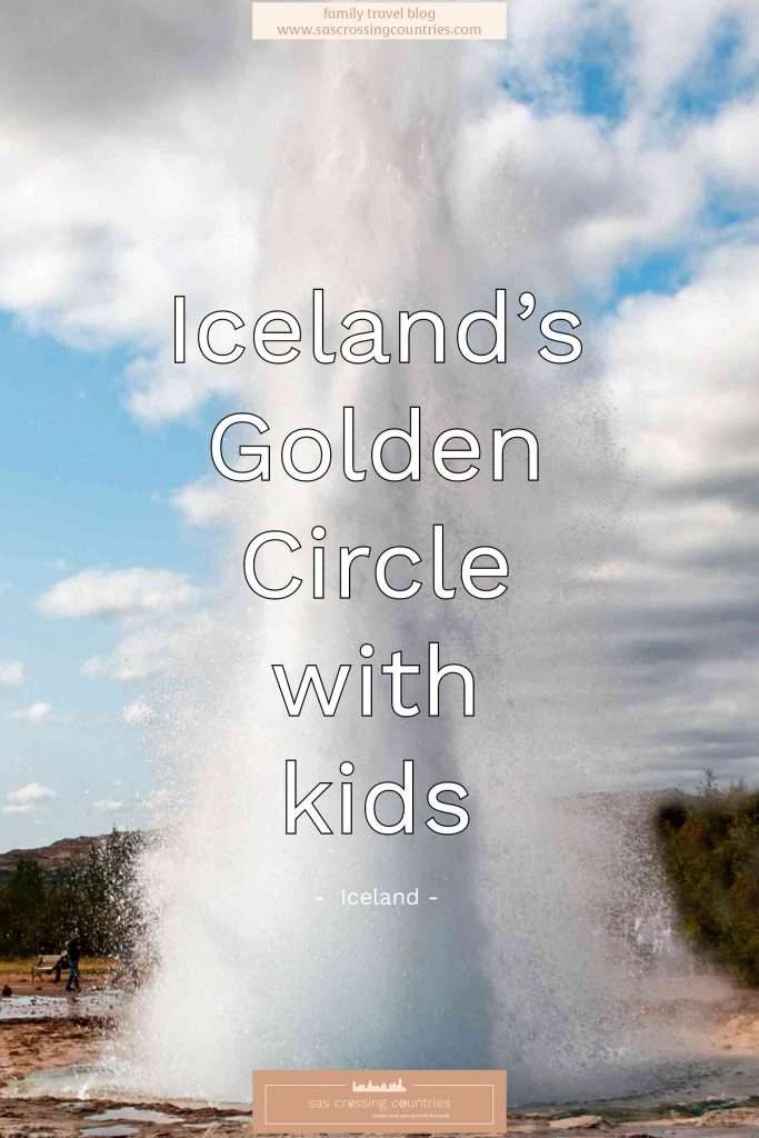 Iceland's Golden Circle with kids - blog post