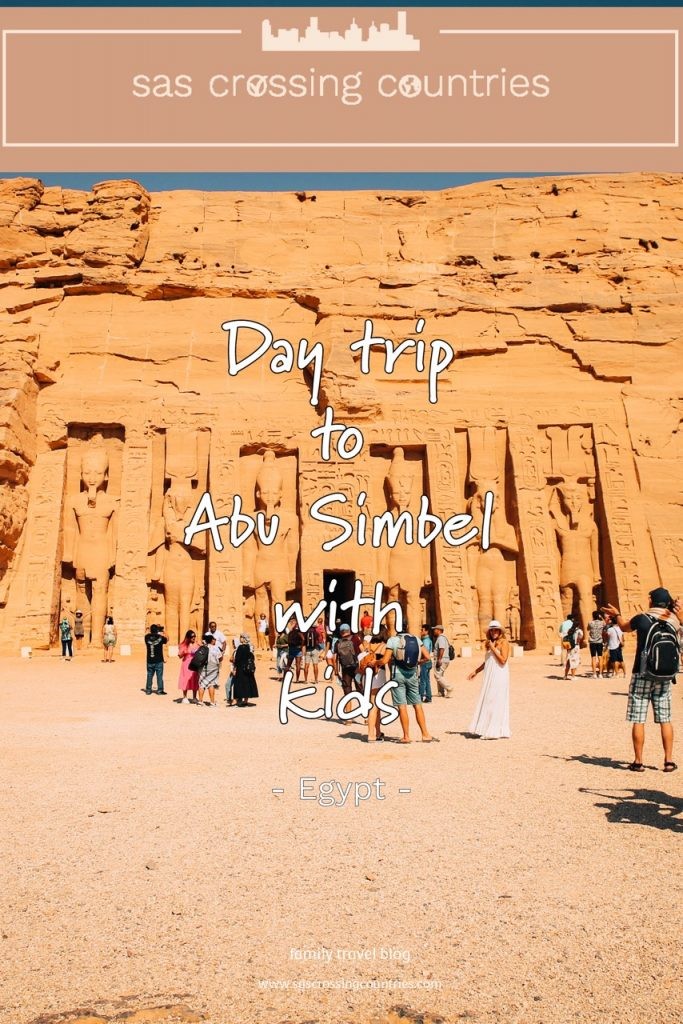 Day trip to Abu Simbel with kids - blog post