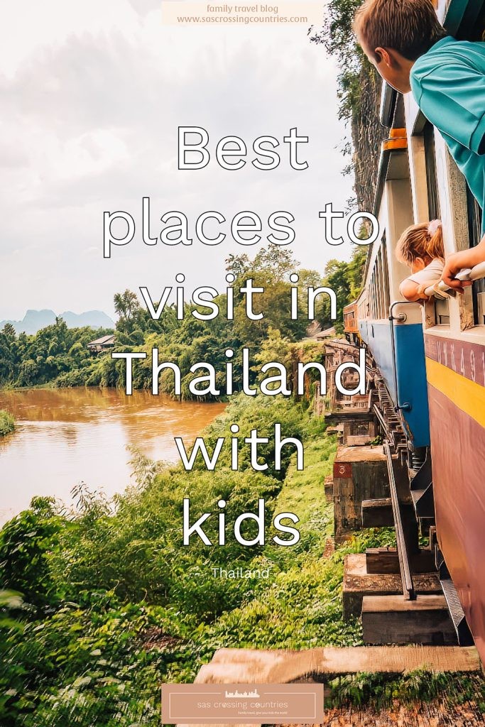 Best places to visit in Thailand with kids - blog post