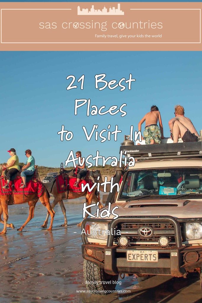 21 Best Places to Visit In Australia with Kids - blog post pin for later